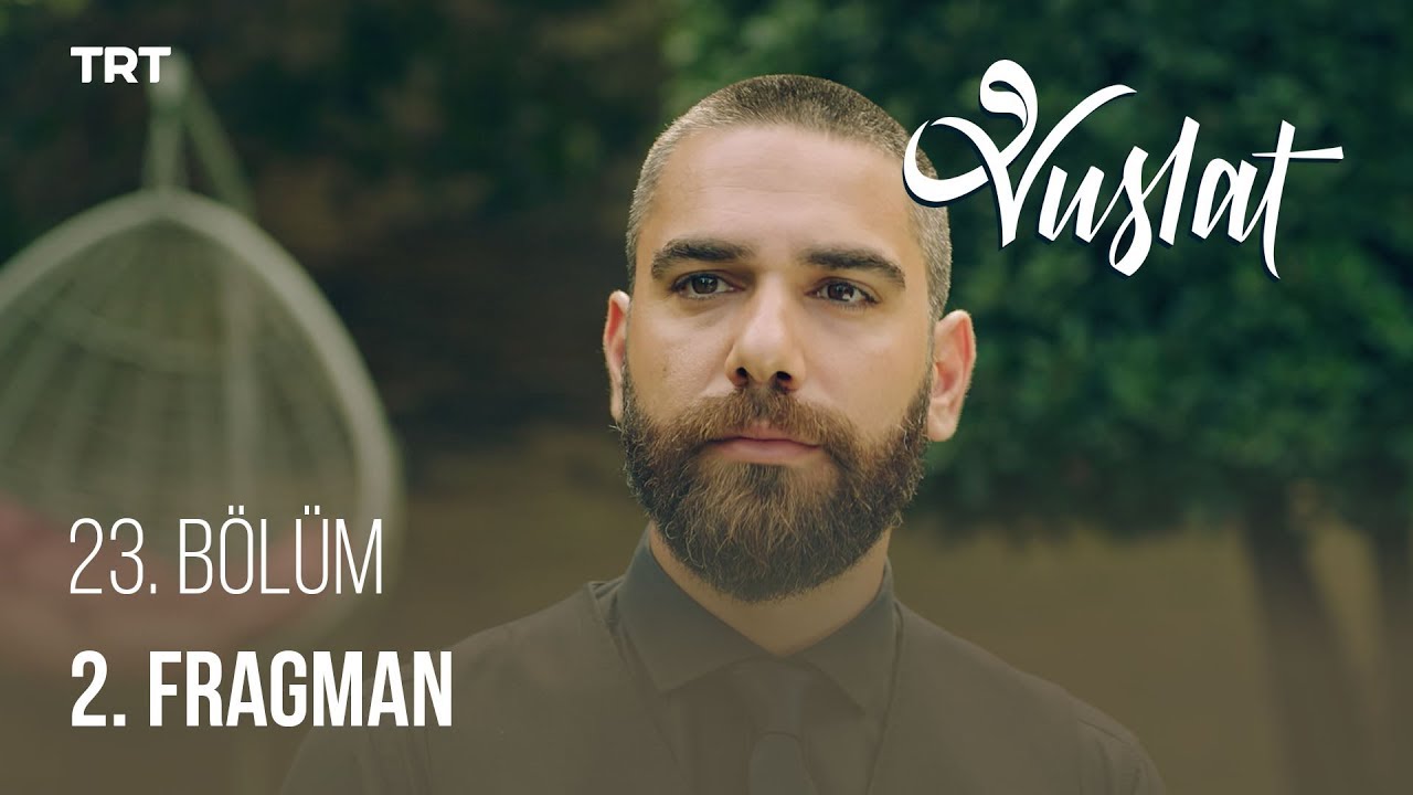 Vuslat 23.Bölüm 2. Fragmanı