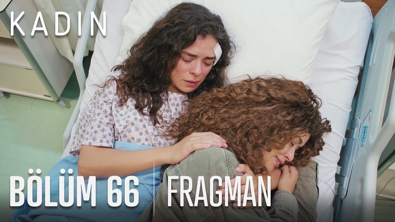 Kadın 66.Bölüm Fragmanı