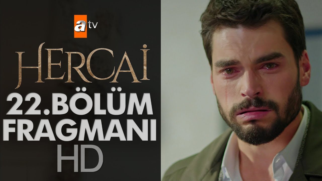 Hercai 22.Bölüm Fragmanı