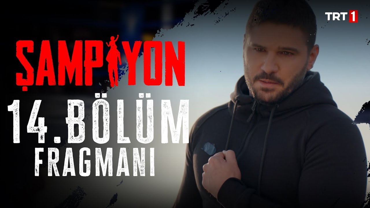 Şampiyon 14.Bölüm Fragmanı