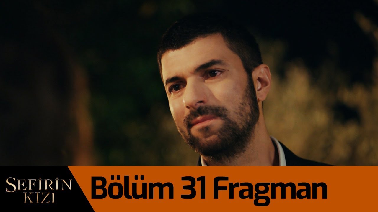 Sefirin Kızı 31.Bölüm Fragmanı