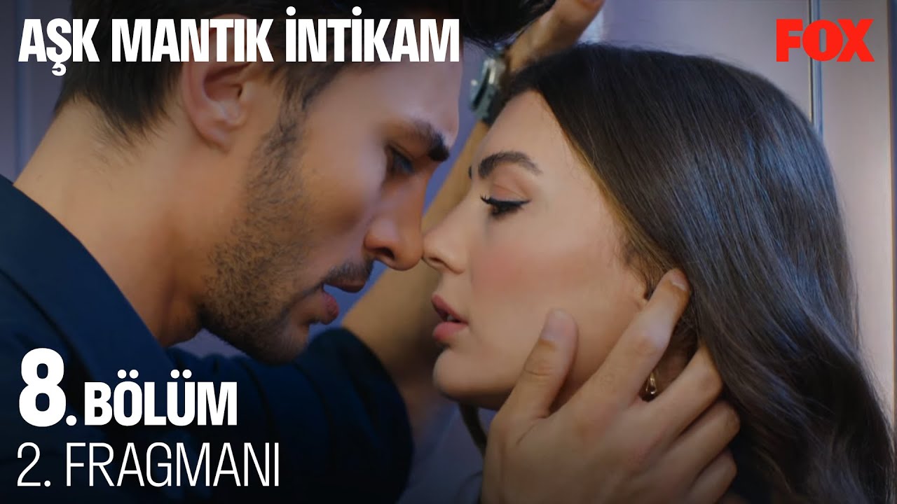 Aşk Mantık İntikam 8.Bölüm 2.Fragmanı