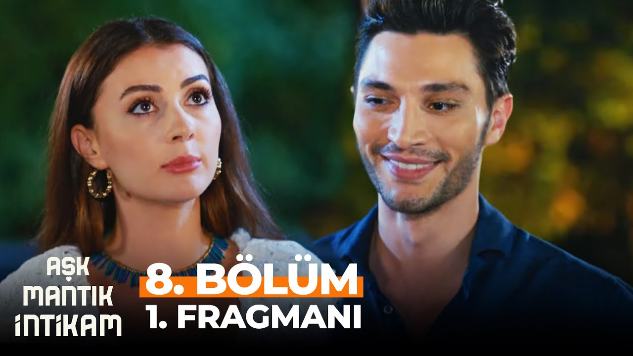 Aşk Mantık İntikam 8.Bölüm Fragman