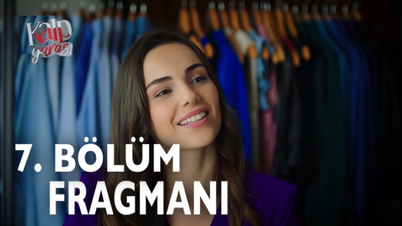 Kalp Yarası 7.Bölüm Fragmanı