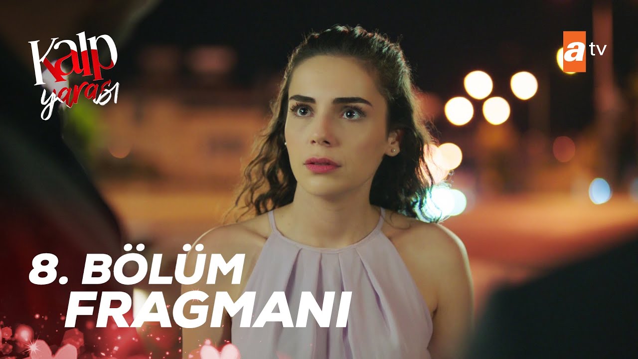 Kalp Yarası 8.Bölüm Fragmanı