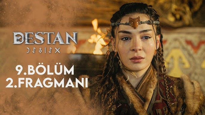 Destan 9.Bölüm 2. Fragmanı