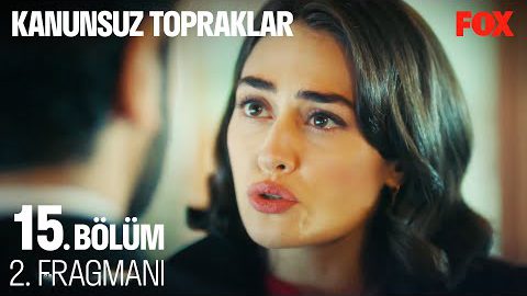 Kanunsuz Topraklar 15.Bölüm 2. Fragmanı