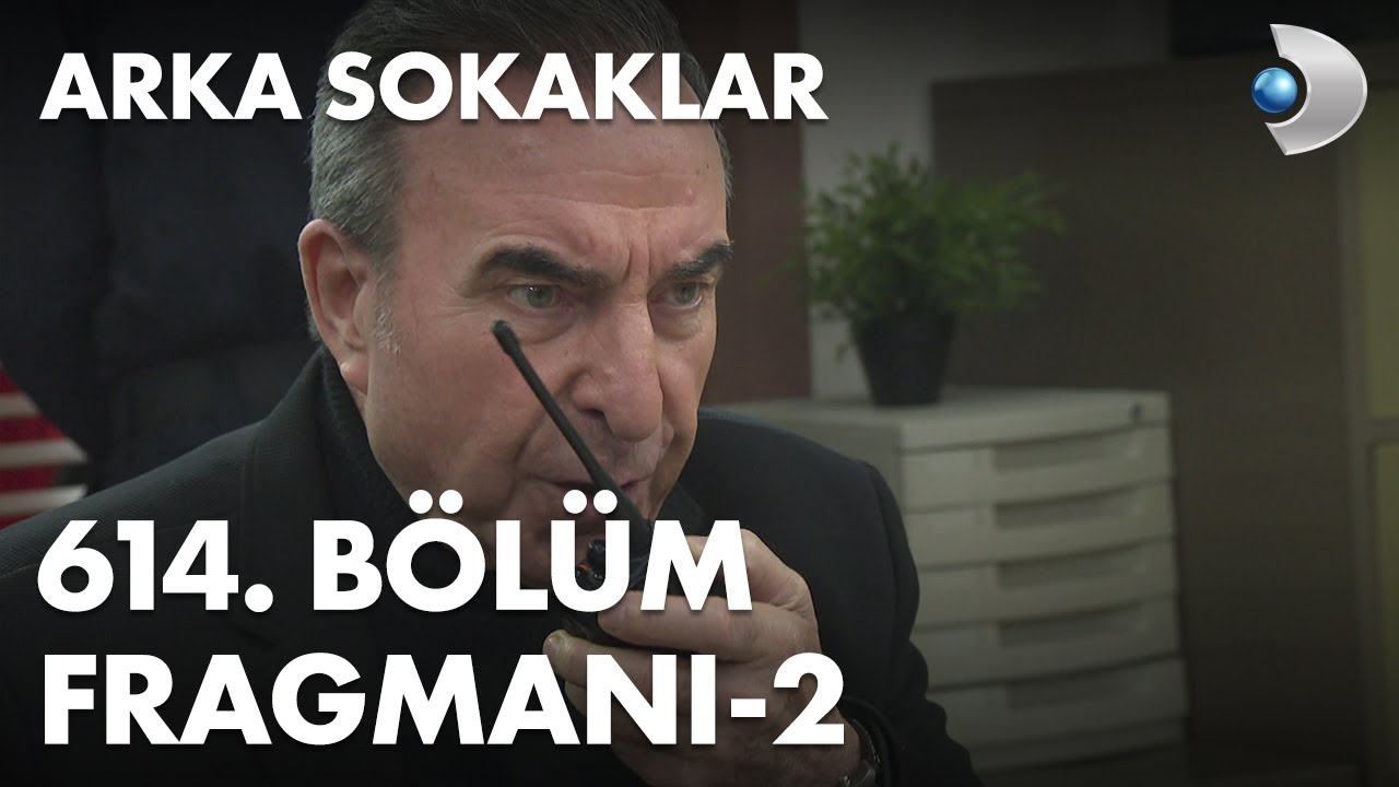 Arka Sokaklar 614.Bölüm 2. Fragmanı