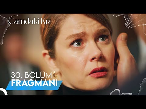 Camdaki Kız 30.Bölüm Fragmanı