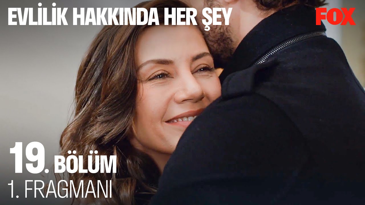 Evlilik Hakkında Her Şey 19.Bölüm Fragmanı