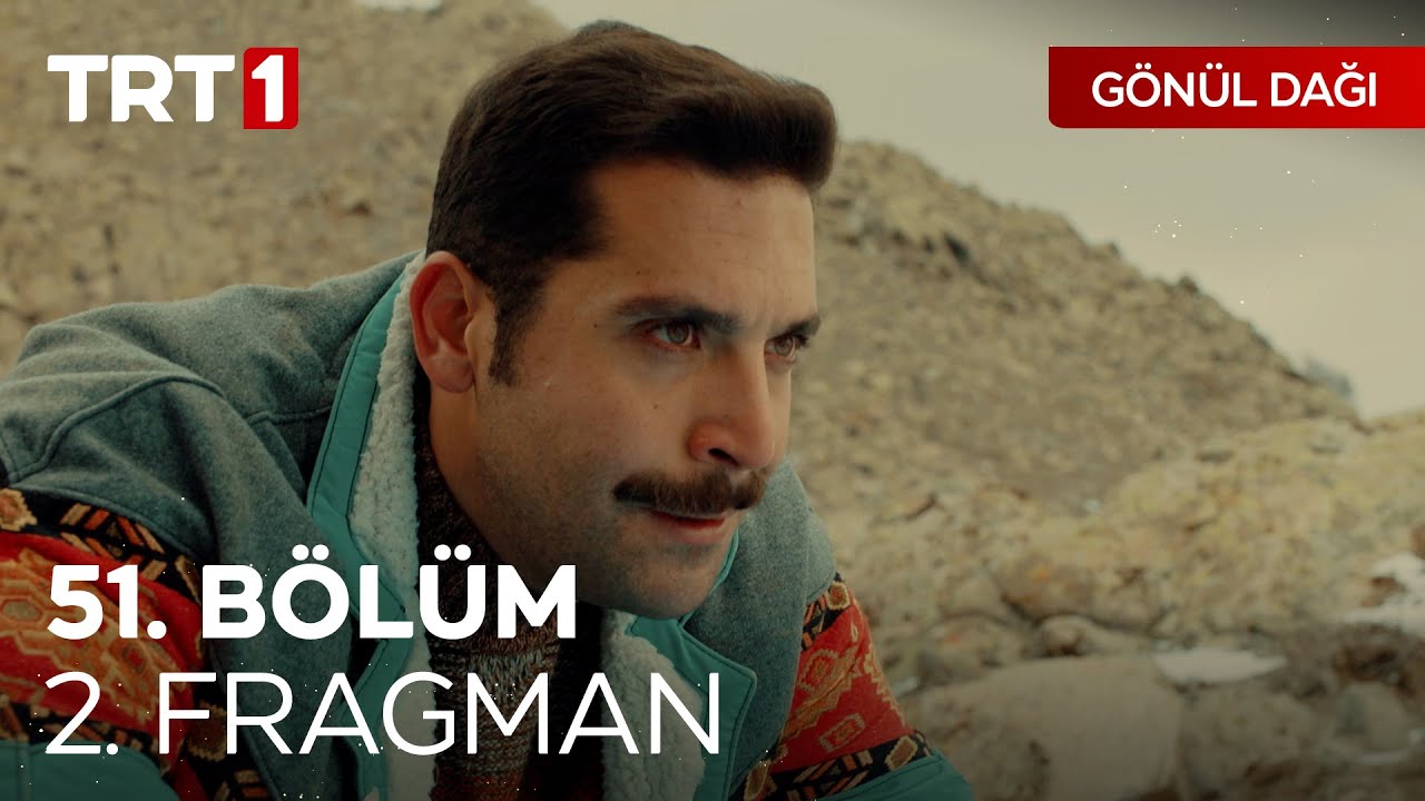 Gönül Dağı 51.Bölüm 2. Fragmanı