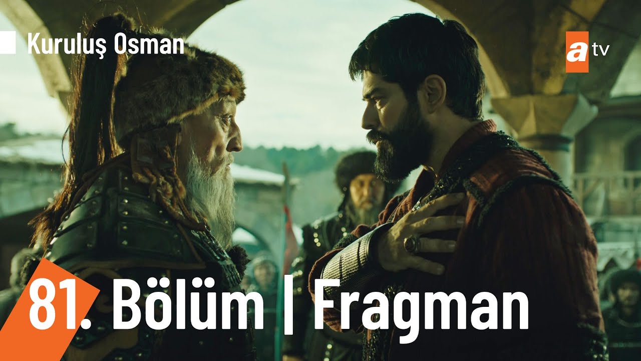 Kuruluş Osman 81.Bölüm Fragmanı