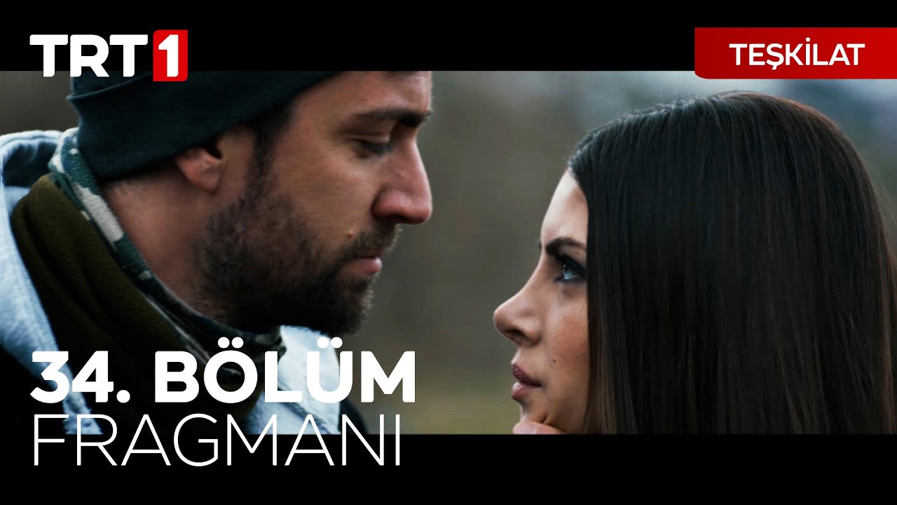 Teşkilat 34.Bölüm Fragmanı