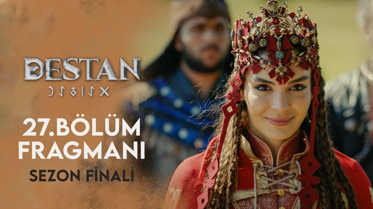 Destan 27.Bölüm Fragmanı (Sezon Finali)