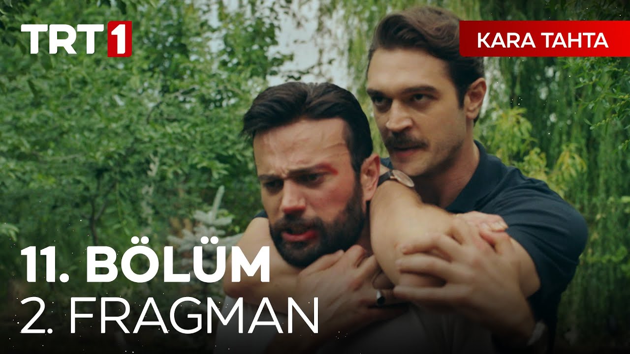 Kara Tahta 11.Bölüm 2.Fragmanı