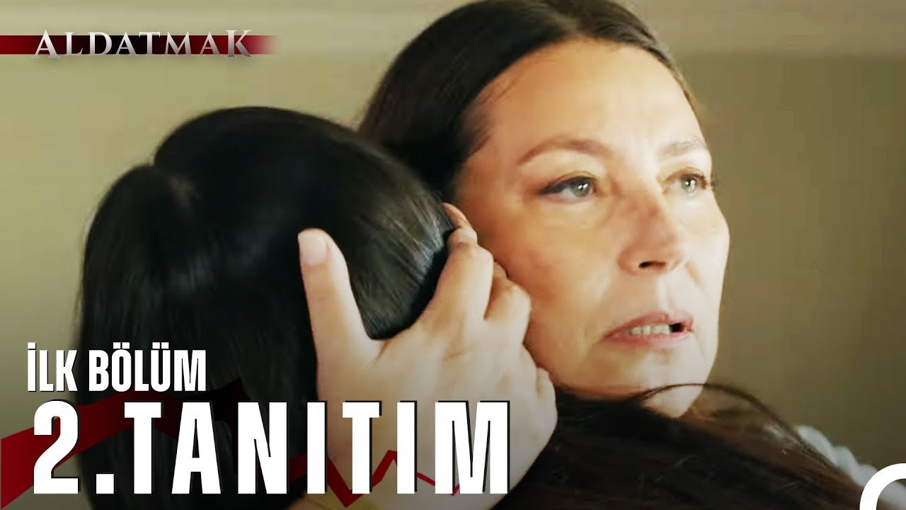 Aldatmak İlk Bölüm 2. Tanıtım Fragman