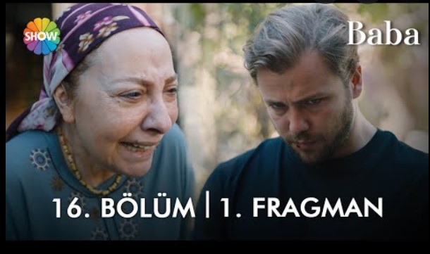 Baba 16.Bölüm Fragman