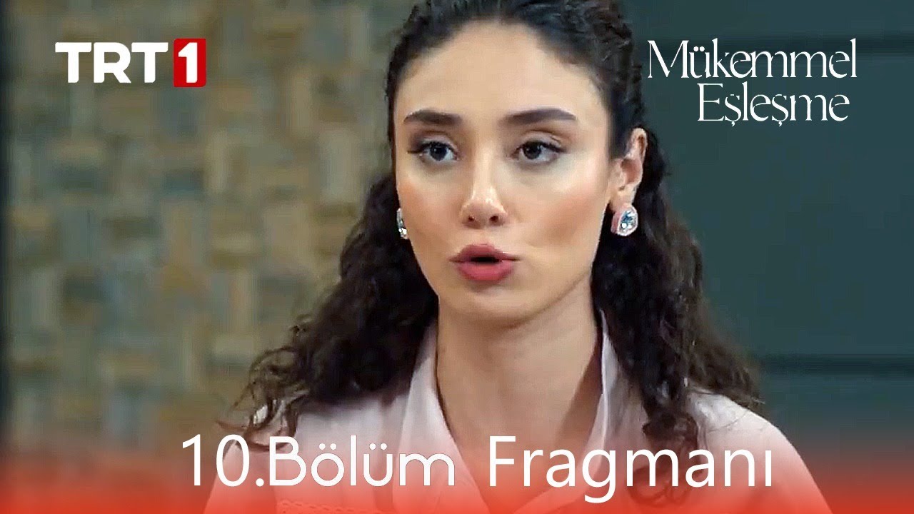 Mükemmel Eşleşme 10.Bölüm Fragmanı
