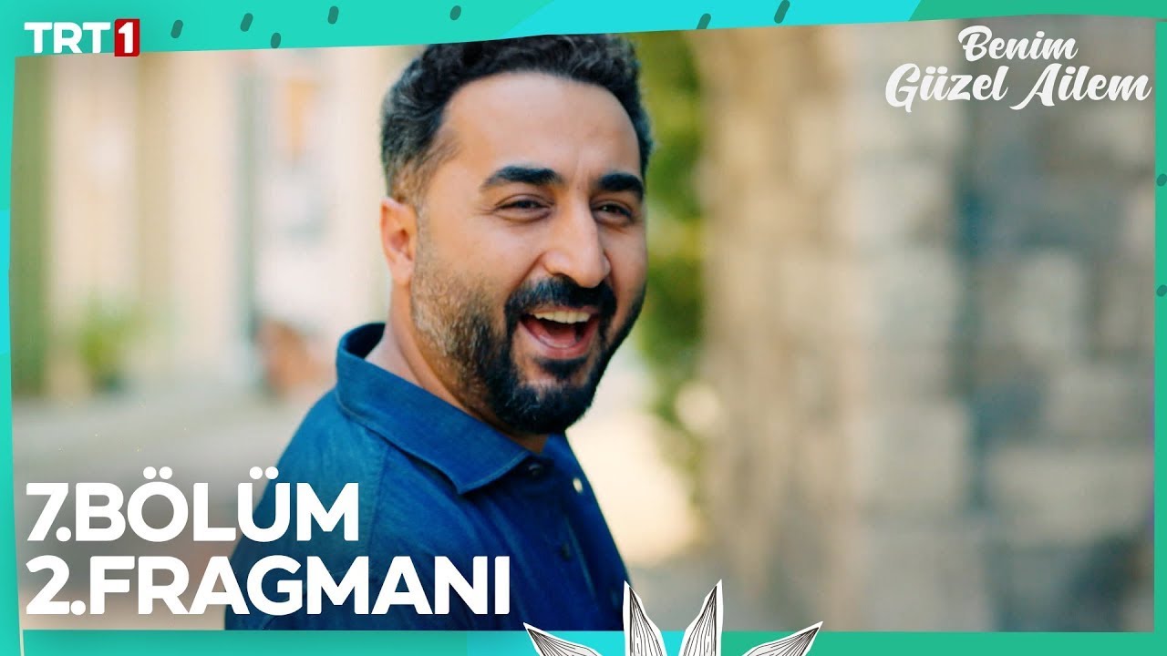 Benim Güzel Ailem 7.Bölüm 2.Fragmanı