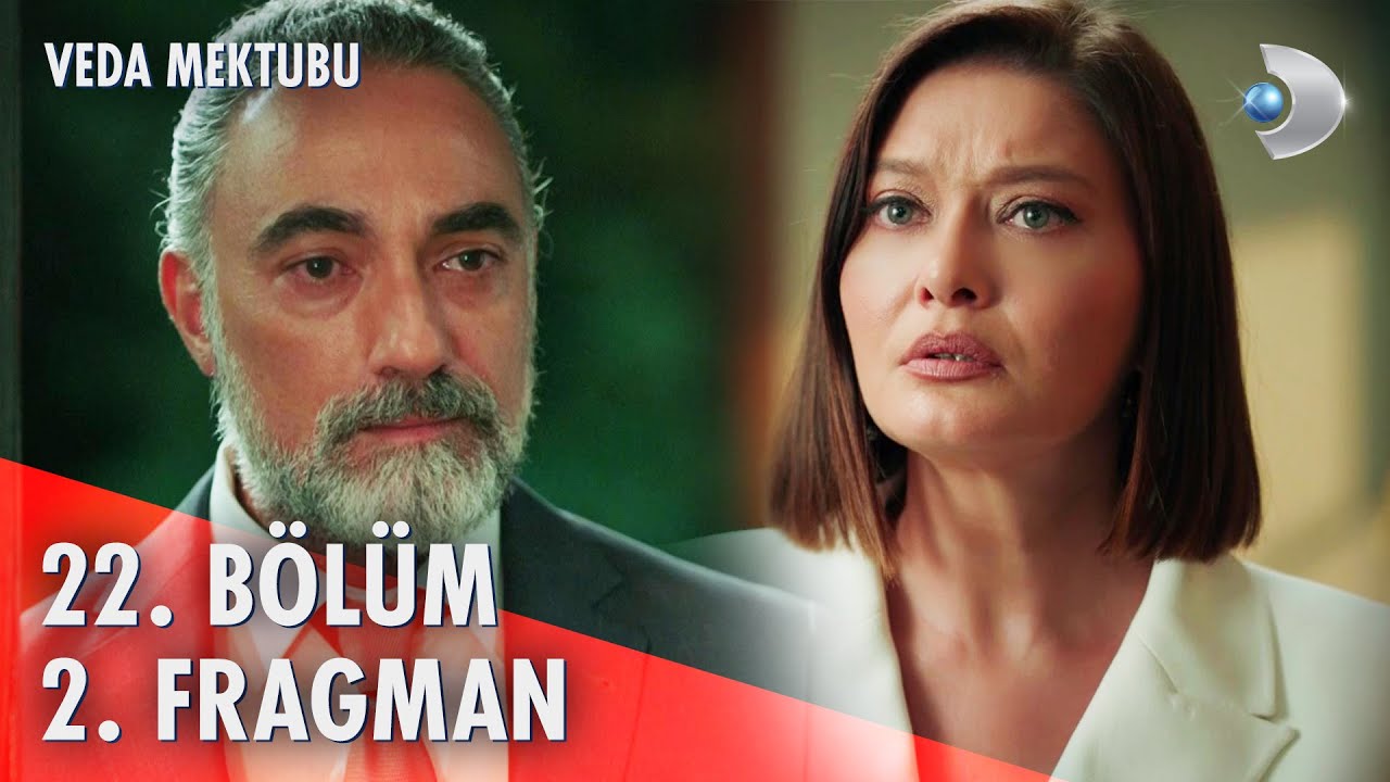 Veda Mektubu 22.Bölüm 2.Fragmanı