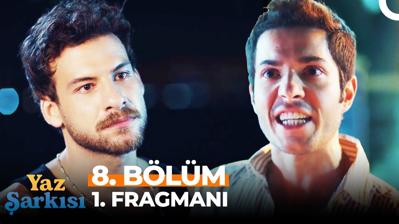 Yaz Şarkısı 8.Bölüm Fragmanı (Final)