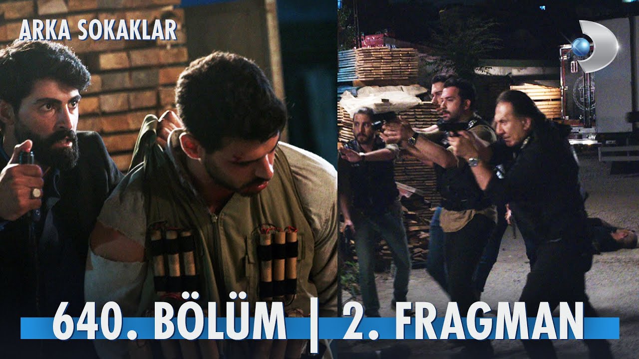 Arka Sokaklar 640.Bölüm 2.Fragmanı