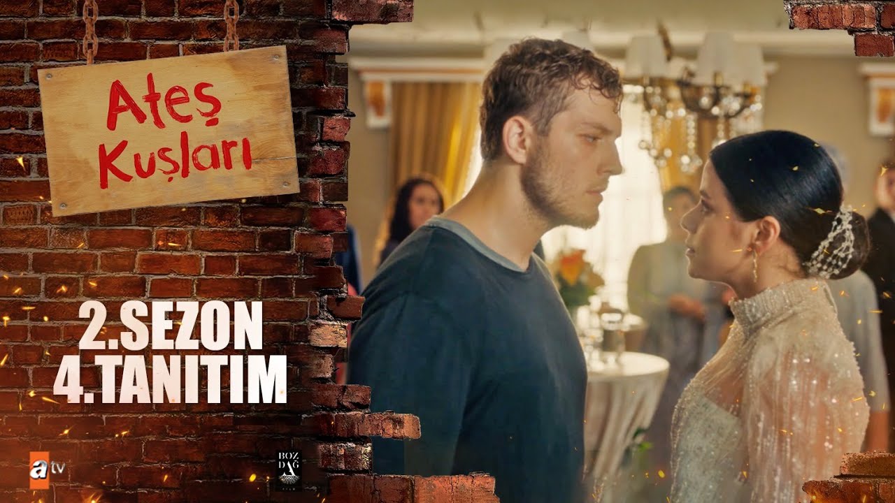 Ateş Kuşları 2. Sezon 4. Tanıtım