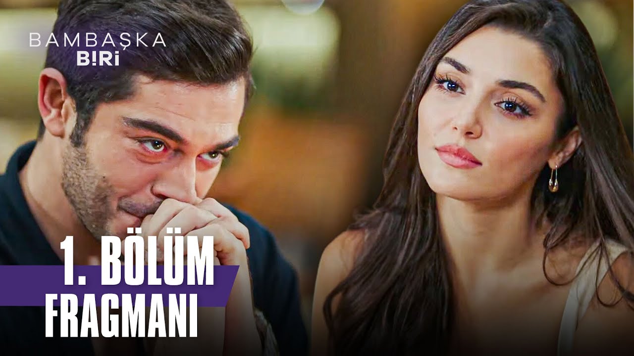 Bambaşka Biri 1. Bölüm 1. Fragmanı
