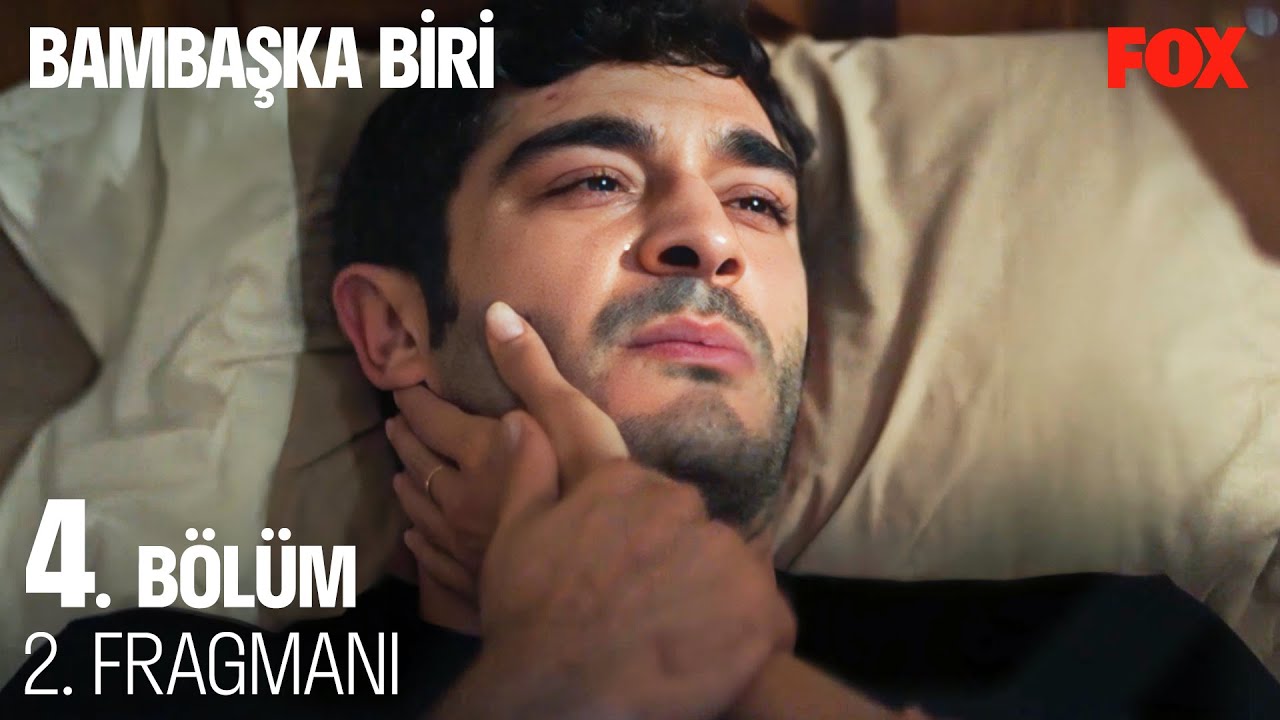 Bambaşka Biri 4.Bölüm 2.Fragmanı