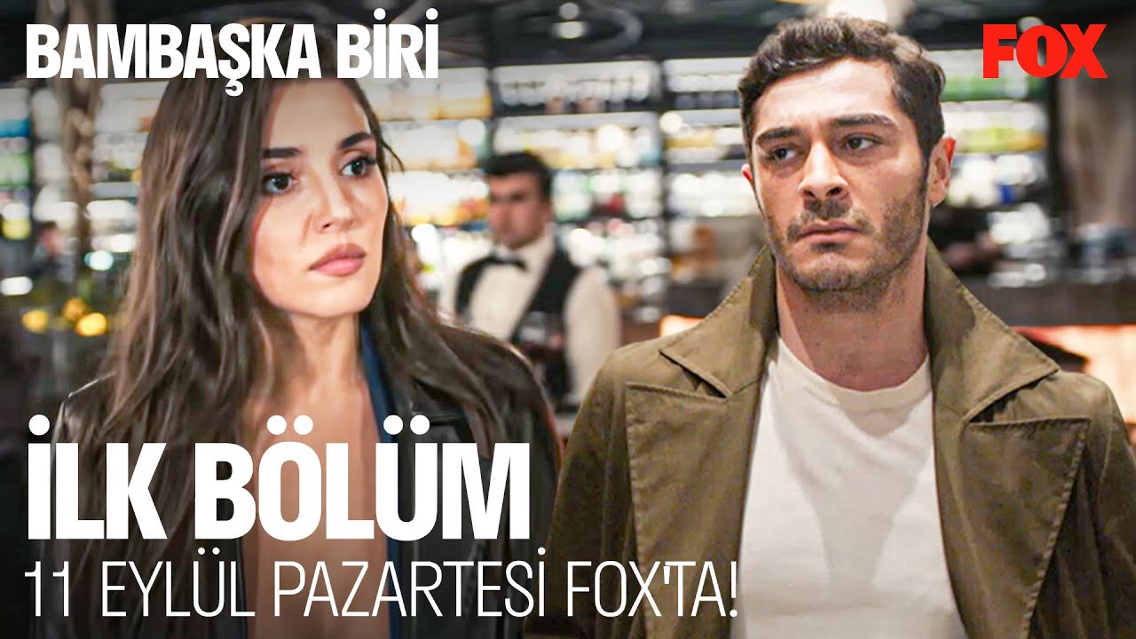 Bambaşka Biri Tatınıtım Fragmanı
