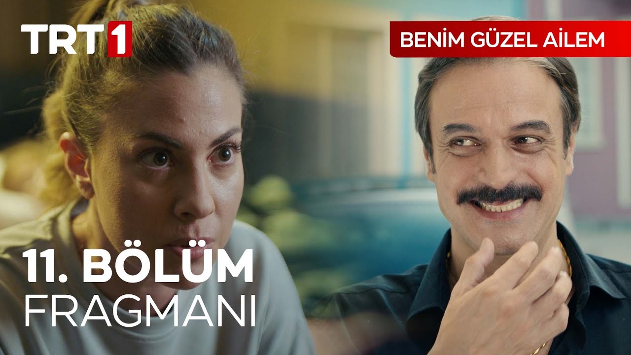 Benim Güzel Ailem 11.Bölüm Fragmanı