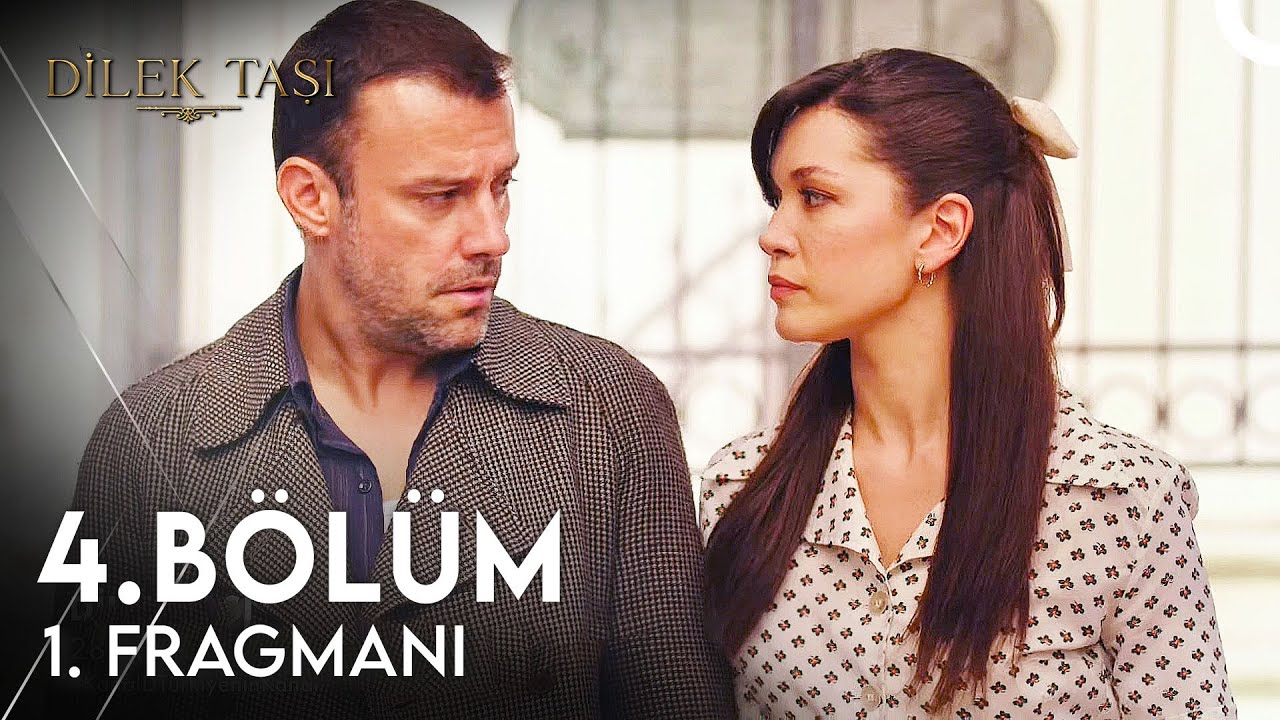 Dilek Taşı 4.Bölüm Fragmanı