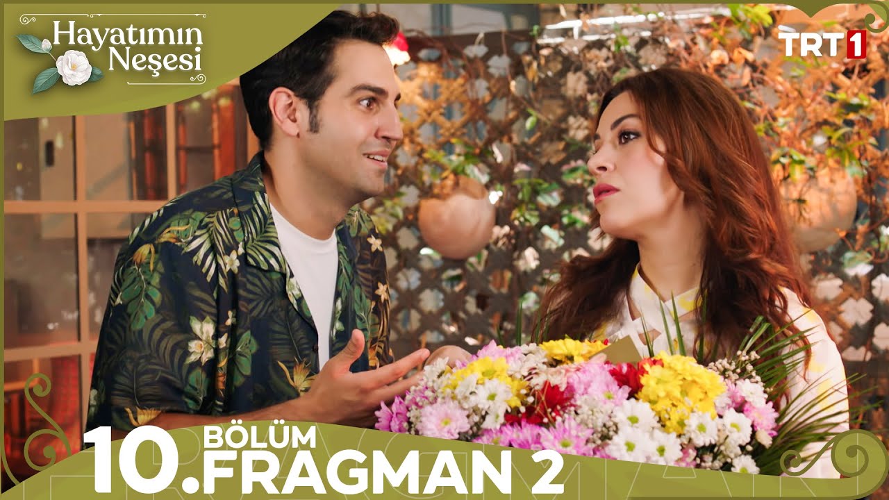 Hayatımın Neşesi 10.Bölüm 2.Fragmanı
