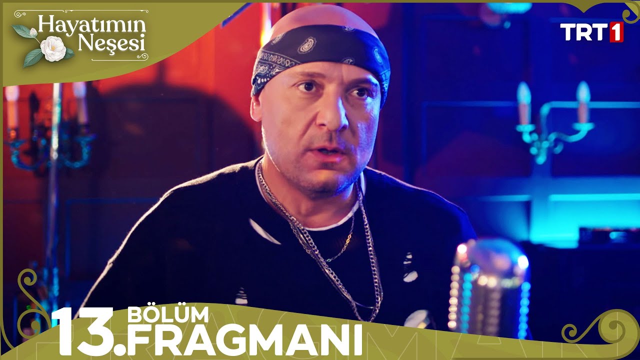 Hayatımın Neşesi 13.Bölüm Fragmanı