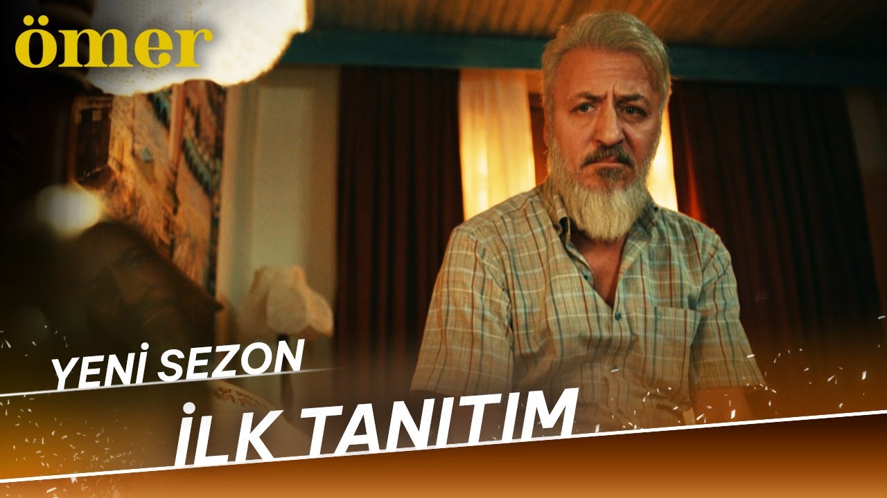 Ömer Yeni Sezon İlk Tanıtım