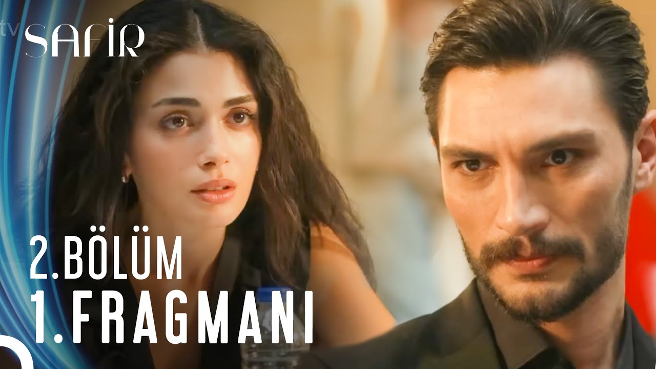 Safir 2.Bölüm Fragmanı