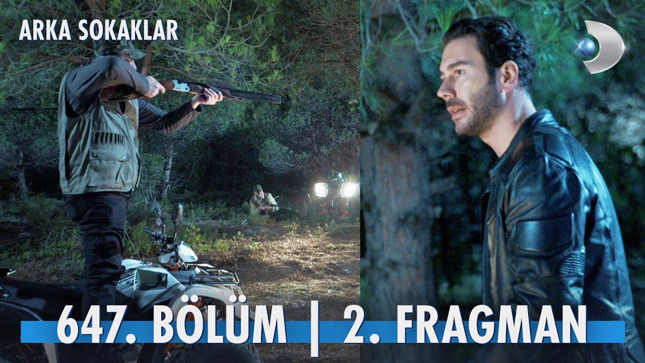 Arka Sokaklar 647.Bölüm 2.Fragmanı