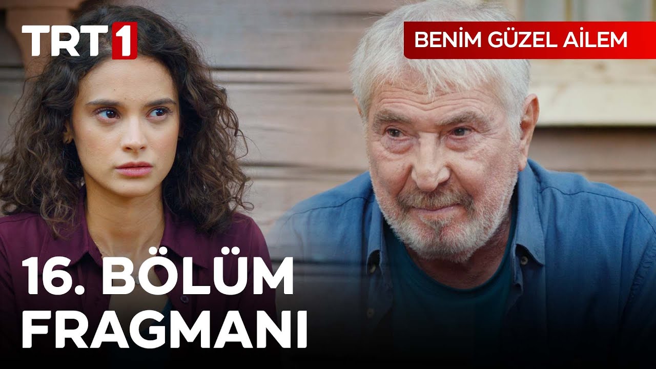 Benim Güzel Ailem 16.Bölüm Fragmanı