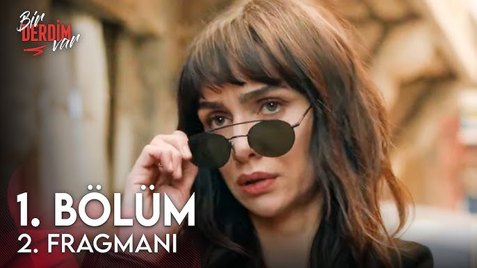 Bir Derdim Var 1.Bölüm 2.Fragmanı