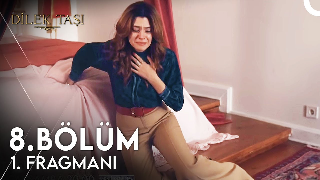 Dilek Taşı 8.Bölüm Fragmanı