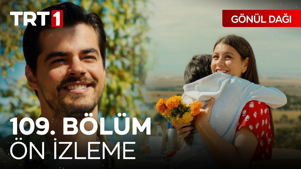 Gönül Dağı 109.Bölüm Ön İzleme