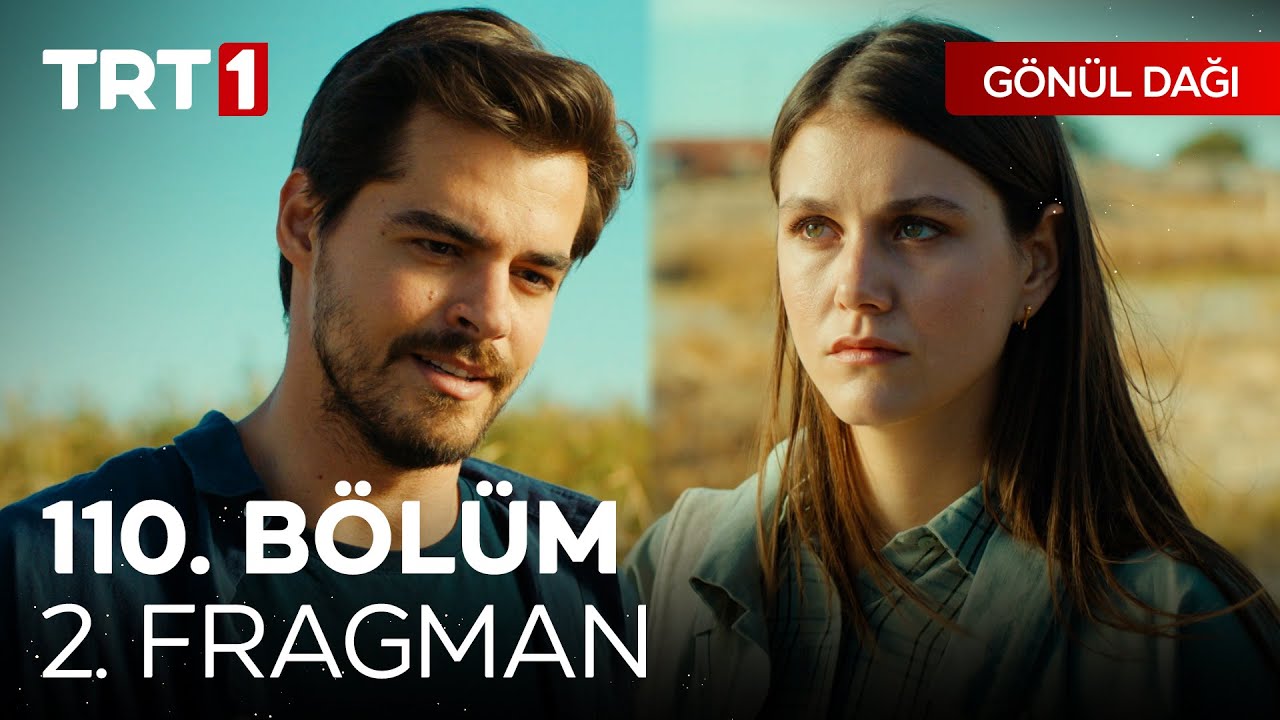 Gönül Dağı 110.Bölüm 2.Fragmanı