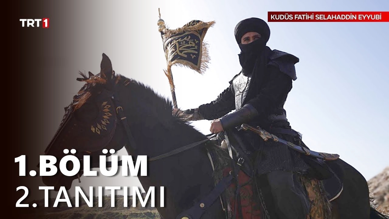 Kudüs Fatihi Selahaddin Eyyubi 1.Bölüm 2.Fragmanı