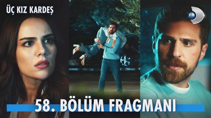Üç Kız Kardeş 58.Bölüm Fragmanı