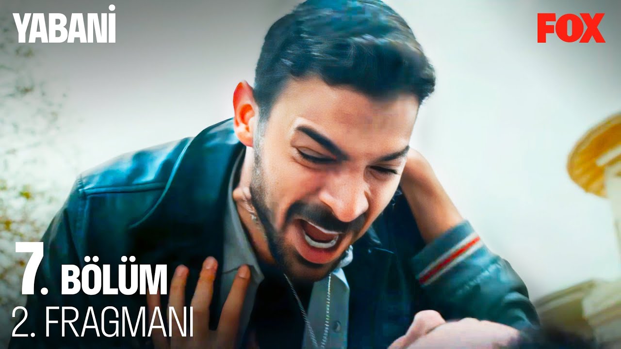 Yabani 7.Bölüm 2.Fragmanı