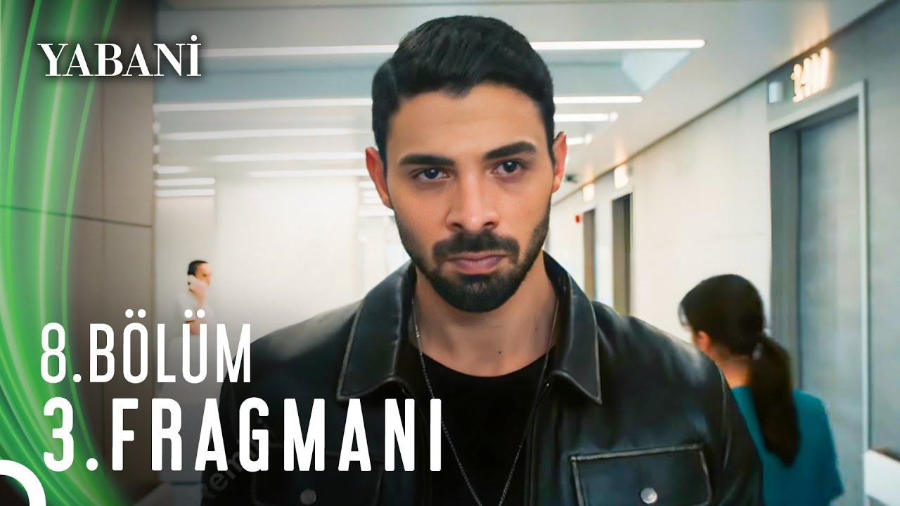 Yabani 8. Bölüm 3. Fragmanı