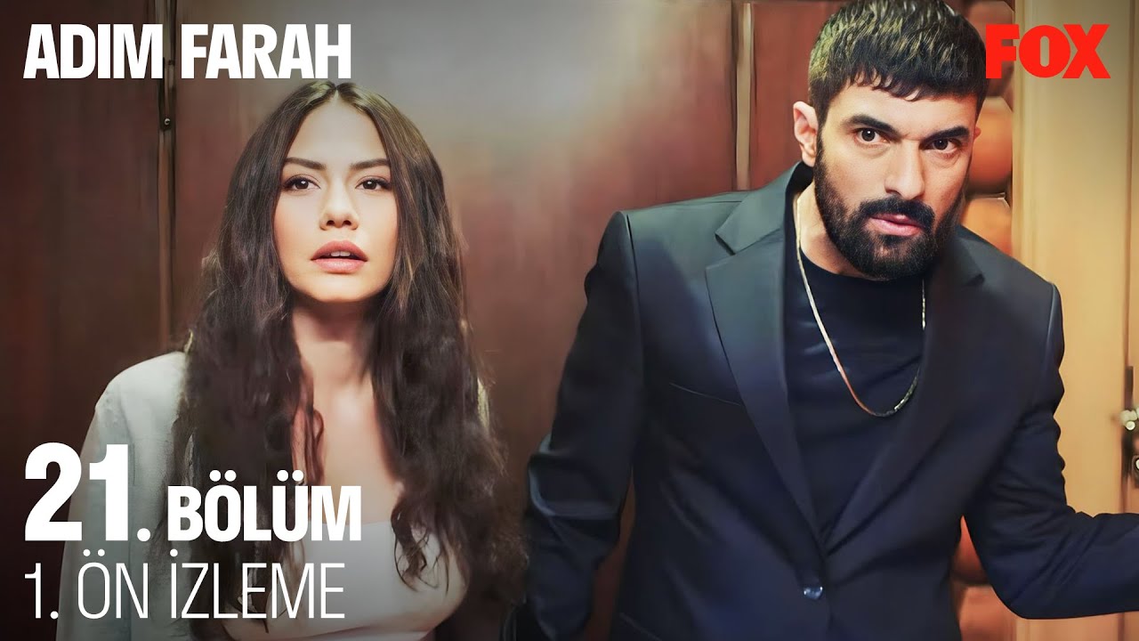 Adım Farah 21.Bölüm Önizleme