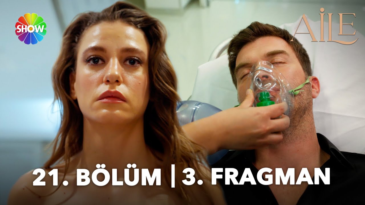 Aile 21.Bölüm 3.Fragmanı