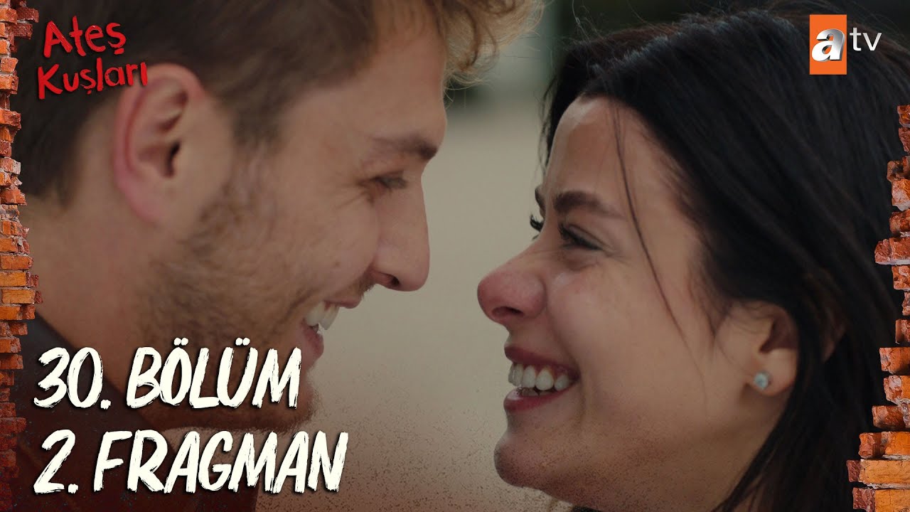 Ateş Kuşları 30.Bölüm 2.Fragmanı