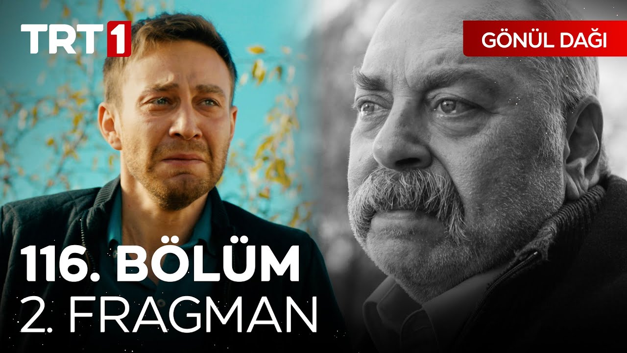Gönül Dağı 116. Bölüm 2. Fragmanı